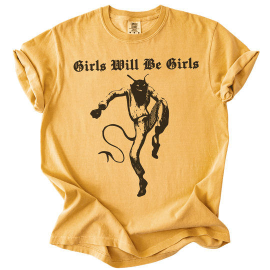 Girls Will Be Girls Tee - The Rogue Petal Co. - T-Shirt