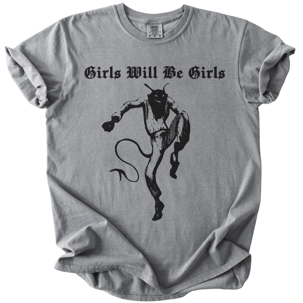 Girls Will Be Girls Tee - The Rogue Petal Co. - T-Shirt