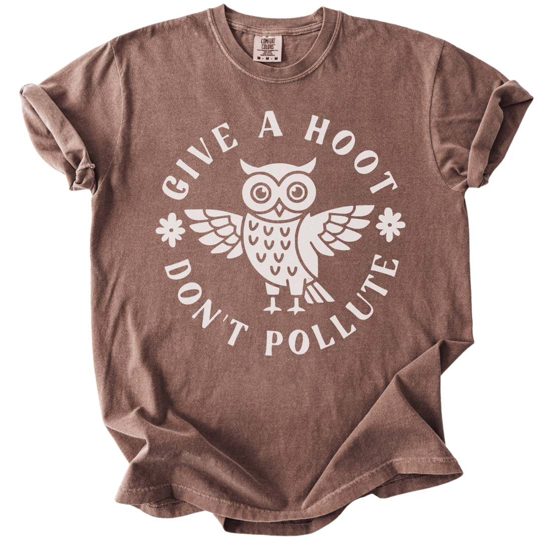 Give a Hoot Don't Pollute Tee - The Rogue Petal Co. - T-Shirt