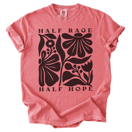 Half Rage Half Hope Tee - The Rogue Petal Co. -
