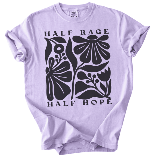 Half Rage Half Hope Tee - The Rogue Petal Co. -