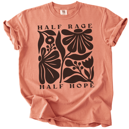 Half Rage Half Hope Tee - The Rogue Petal Co. -