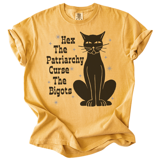Hex The Patriarchy Curse The Bigots Tee - The Rogue Petal Co. - T-Shirt