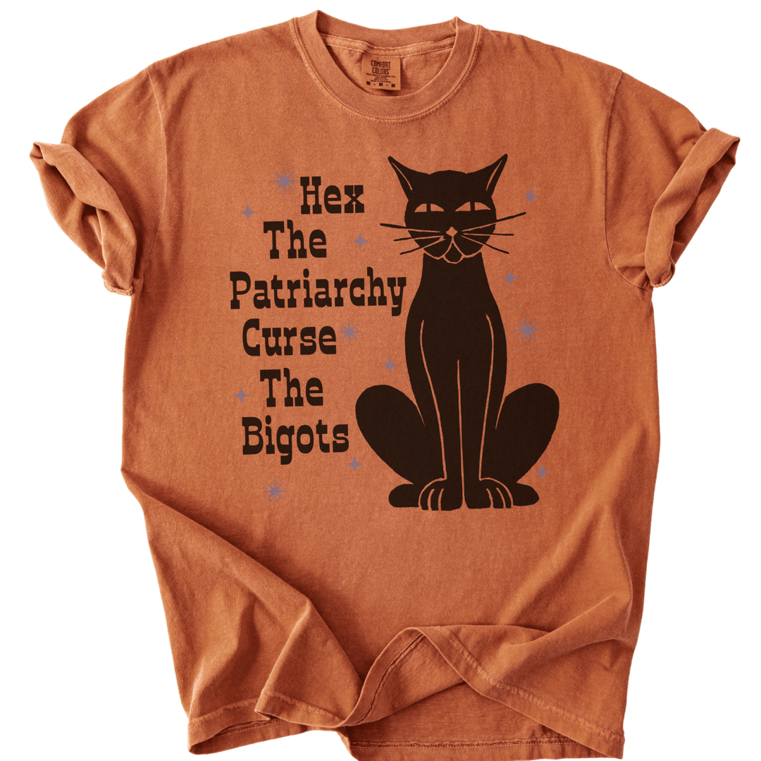 Hex The Patriarchy Curse The Bigots Tee - The Rogue Petal Co. - T-Shirt