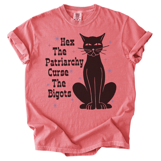 Hex The Patriarchy Curse The Bigots Tee - The Rogue Petal Co. - T-Shirt