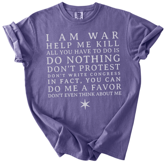 I am War Help Me Kill Tee - The Rogue Petal Co. - T-Shirt