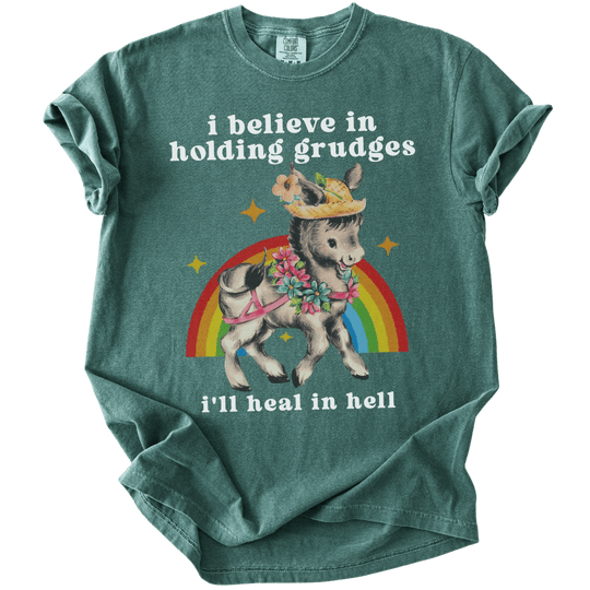 I Believe in Holding Grudges I&