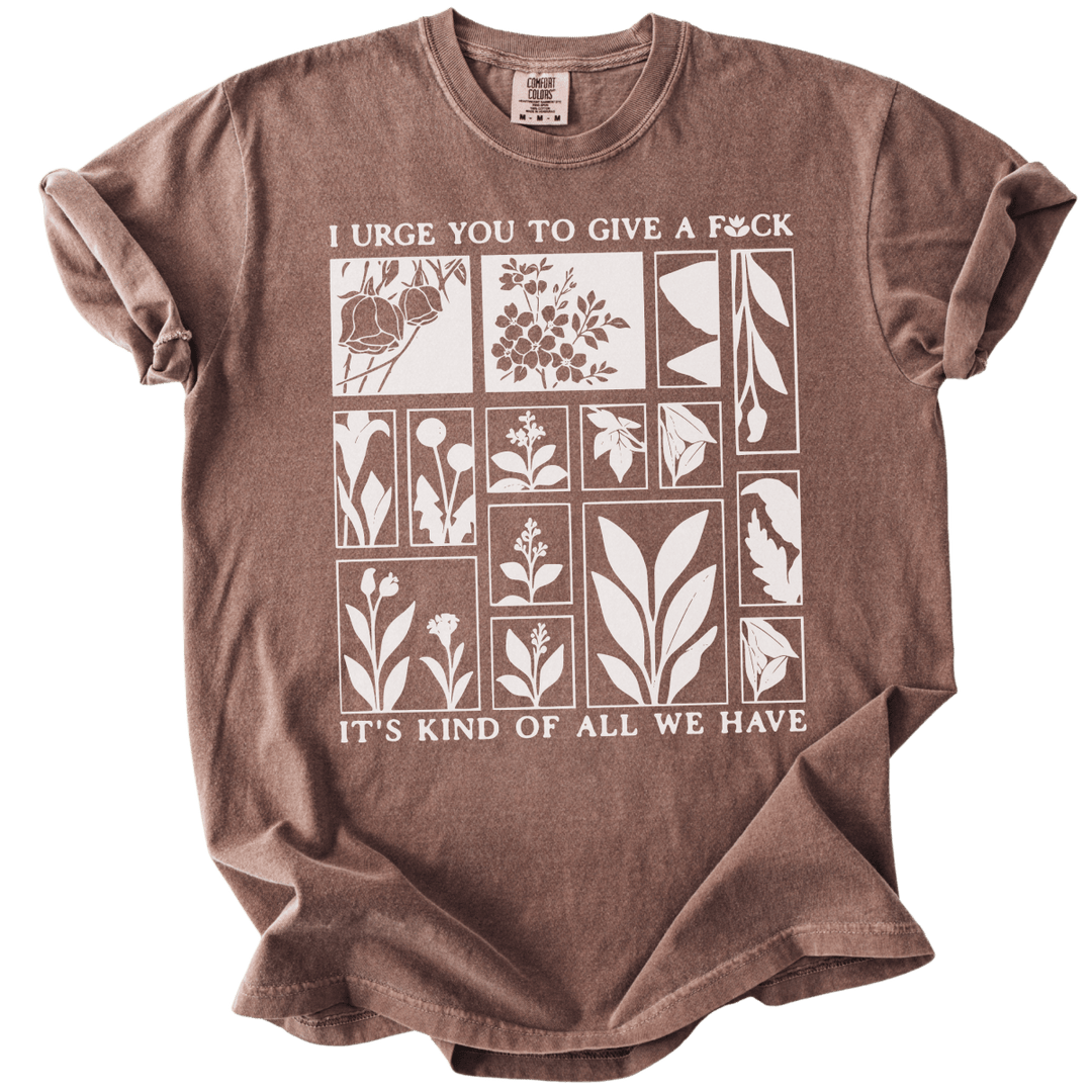 I Urge You To Give A Fck Tee - The Rogue Petal Co. - T-Shirt