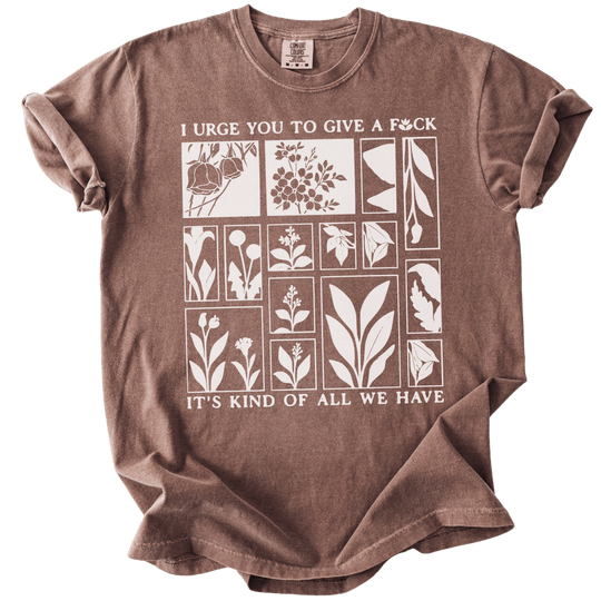 I Urge You To Give A Fck Tee - The Rogue Petal Co. - T-Shirt