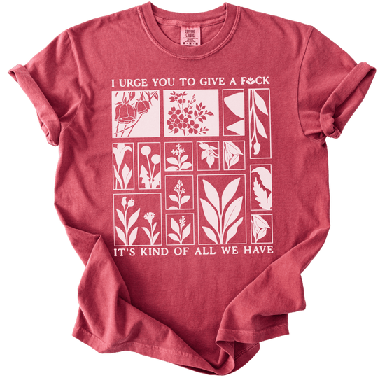 I Urge You To Give A Fck Tee - The Rogue Petal Co. - T-Shirt