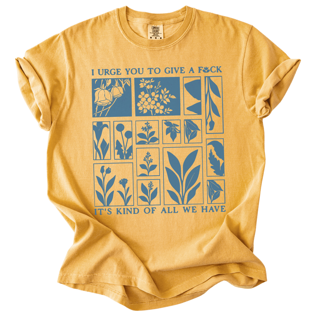 I Urge You To Give A Fck Tee - The Rogue Petal Co. - T-Shirt