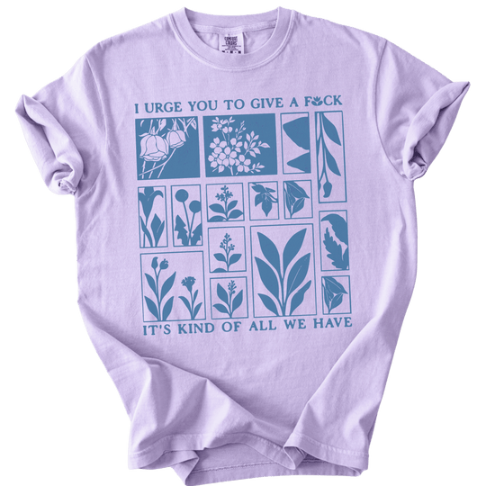 I Urge You To Give A Fck Tee - The Rogue Petal Co. - T-Shirt