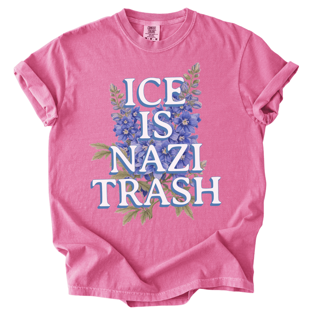 ICE is Nazi Trash Tee - The Rogue Petal Co. - T-Shirt