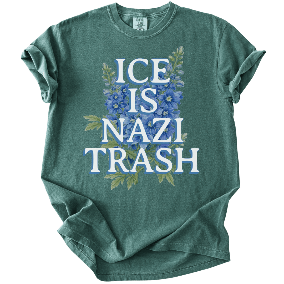 ICE is Nazi Trash Tee - The Rogue Petal Co. - T-Shirt