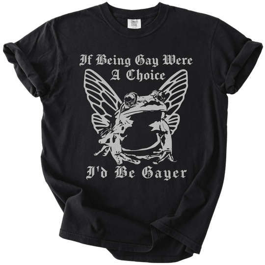 If Being Gay Was A Choice Tee - The Rogue Petal Co. - T-Shirt