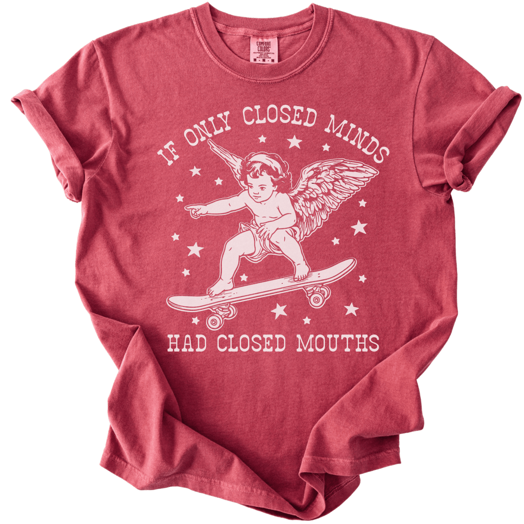 If Only Closed Minds Had Closed Mouths Tee - The Rogue Petal Co. - T-Shirt