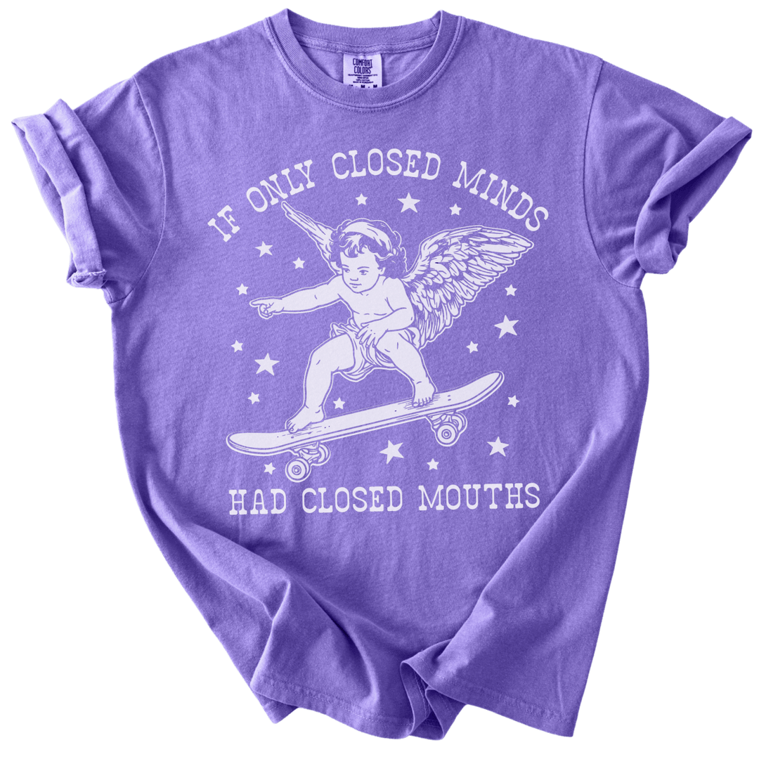 If Only Closed Minds Had Closed Mouths Tee - The Rogue Petal Co. - T-Shirt