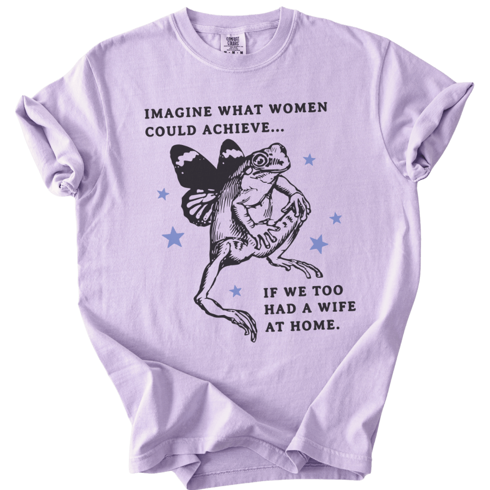Imagine What Women Could Achieve Tee - The Rogue Petal Co. - T-Shirt