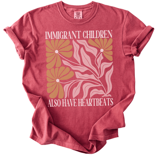 Immigrant Children Also Have Heartbeats Tee - The Rogue Petal Co. - T-Shirt