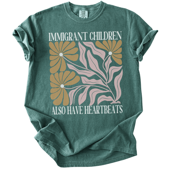 Immigrant Children Also Have Heartbeats Tee - The Rogue Petal Co. - T-Shirt
