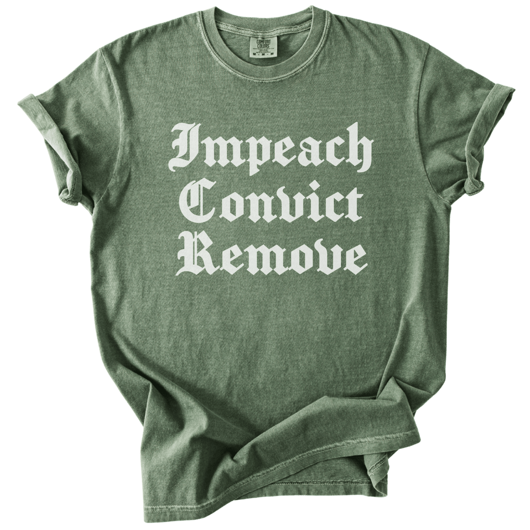 Impeach Convict Remove Tee - The Rogue Petal Co. - T-Shirt