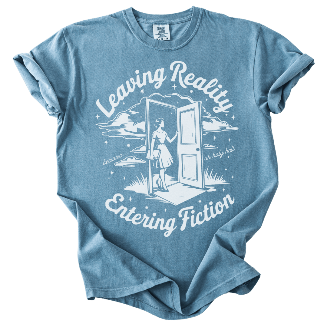 Leaving Reality Entering Fiction Tee - The Rogue Petal Co. - T-Shirt