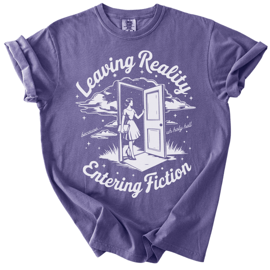 Leaving Reality Entering Fiction Tee - The Rogue Petal Co. - T-Shirt