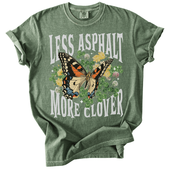 Less Asphalt More Clover Tee - The Rogue Petal Co. - T-Shirt