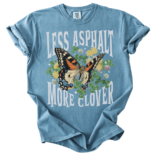 Less Asphalt More Clover Tee - The Rogue Petal Co. - T-Shirt