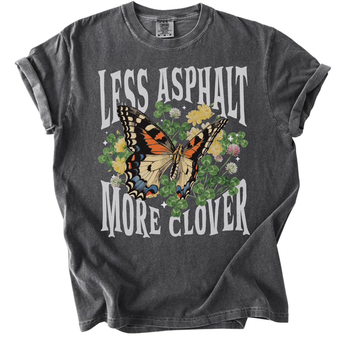 Less Asphalt More Clover Tee - The Rogue Petal Co. - T-Shirt