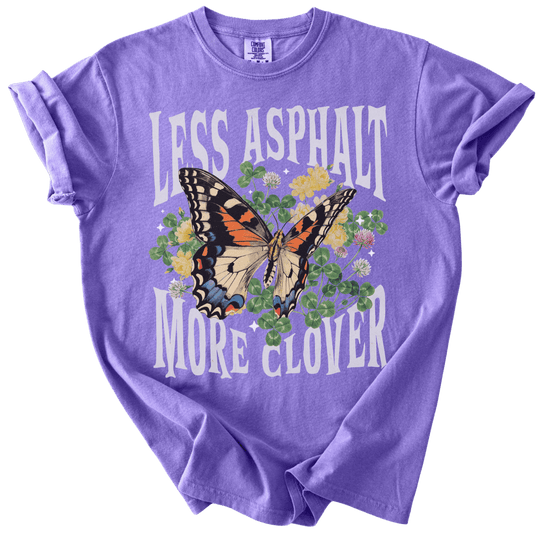 Less Asphalt More Clover Tee - The Rogue Petal Co. - T-Shirt