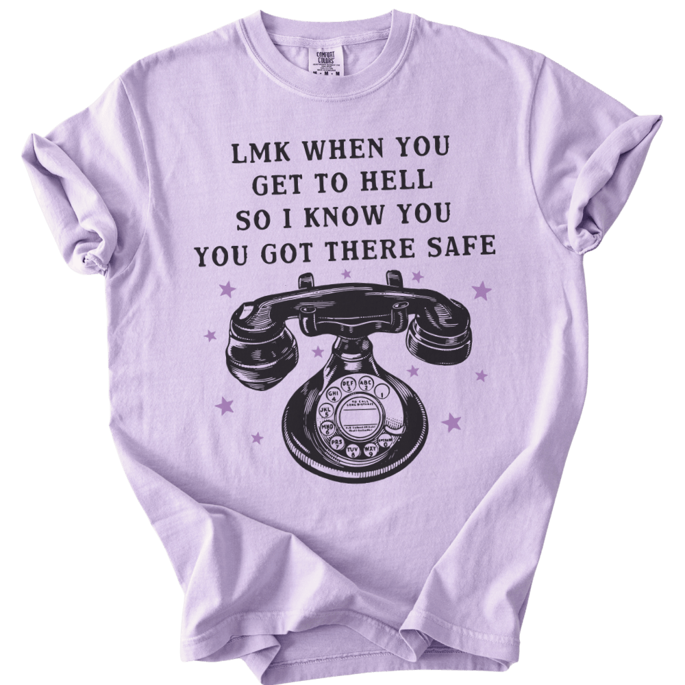 LMK When You Get to Hell Tee - The Rogue Petal Co. - T-Shirt