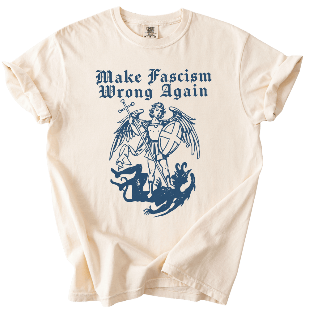 Make Fascism Wrong Again Tee - The Rogue Petal Co. - T-Shirt