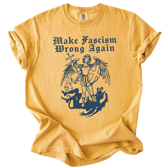 Make Fascism Wrong Again Tee - The Rogue Petal Co. - T-Shirt