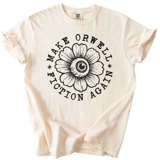 Make Orwell Fiction Again Tee - The Rogue Petal Co. - T-Shirt