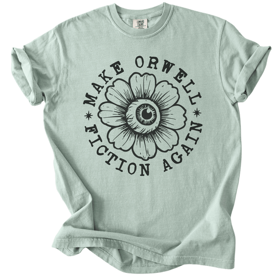Make Orwell Fiction Again Tee - The Rogue Petal Co. - T-Shirt