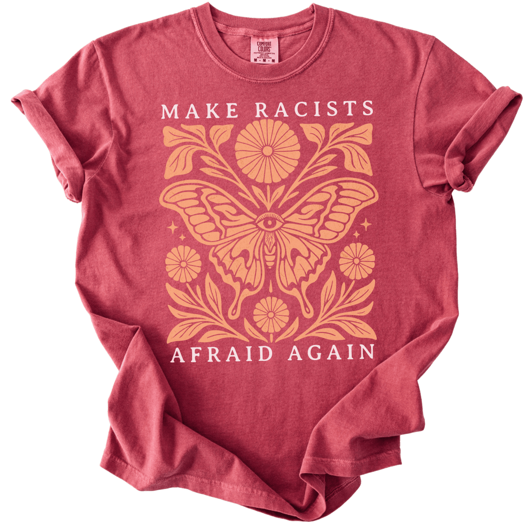 Make Racists Afraid Again Tee - The Rogue Petal Co. - T-Shirt
