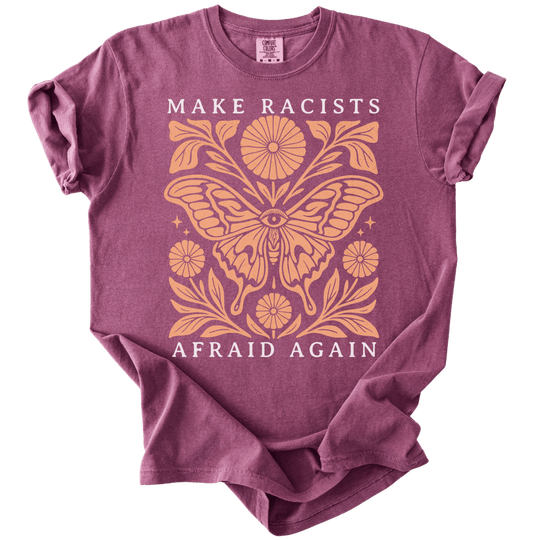 Make Racists Afraid Again Tee - The Rogue Petal Co. - T-Shirt