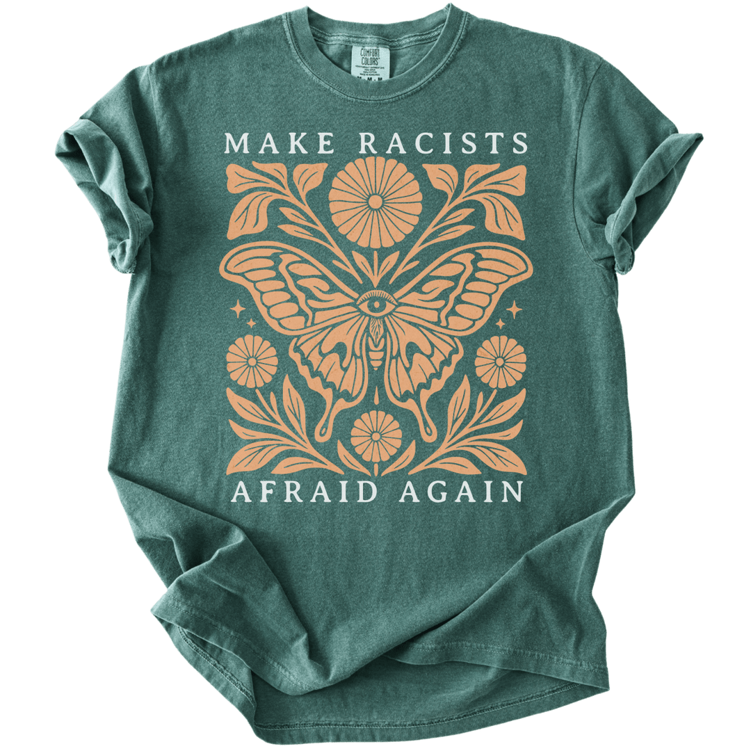 Make Racists Afraid Again Tee - The Rogue Petal Co. - T-Shirt