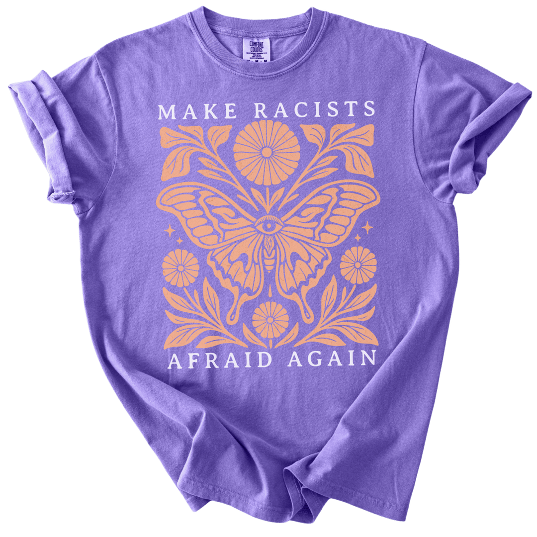 Make Racists Afraid Again Tee - The Rogue Petal Co. - T-Shirt