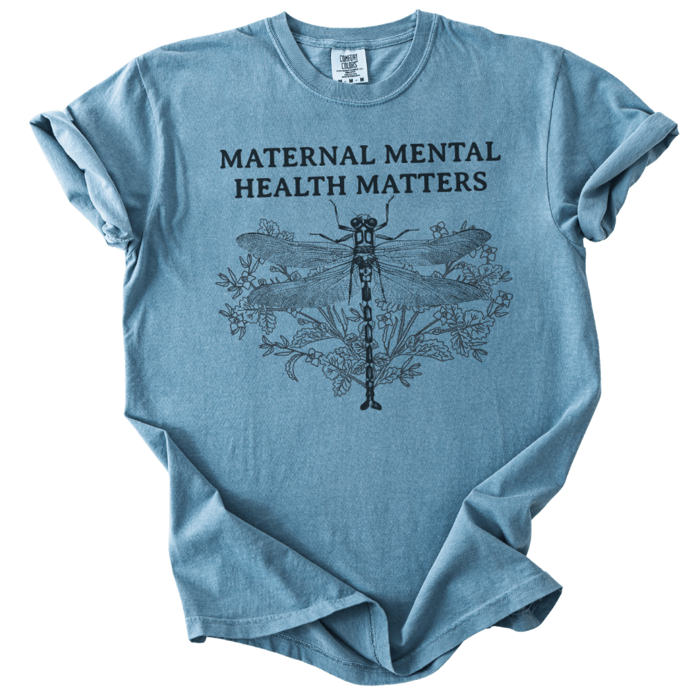 Maternal Mental Health Matters Dragonfly Tee - The Rogue Petal Co. - T-Shirt