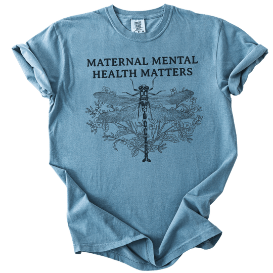 Maternal Mental Health Matters Dragonfly Tee - The Rogue Petal Co. - T-Shirt