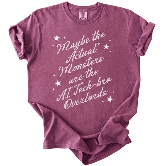 Maybe The Actual Monsters Tee - The Rogue Petal Co. -