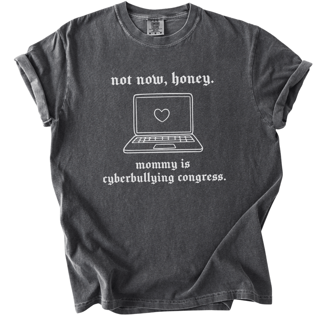 Mommy is Cyberbullying Congress Tee - The Rogue Petal Co. - T-Shirt