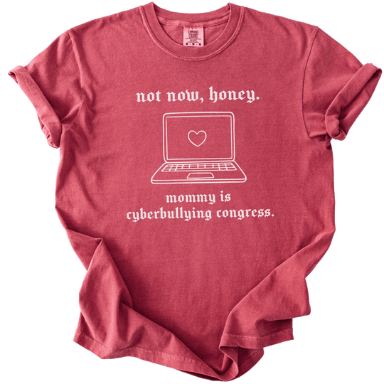 Mommy is Cyberbullying Congress Tee - The Rogue Petal Co. - T-Shirt