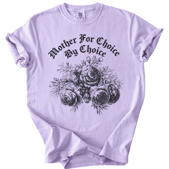 Mother For Choice By Choice Tee - The Rogue Petal Co. - T-Shirt