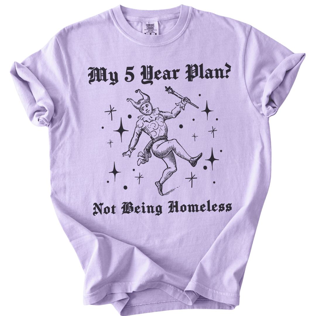My 5 Year Plan? Tee - The Rogue Petal Co. - T-Shirt