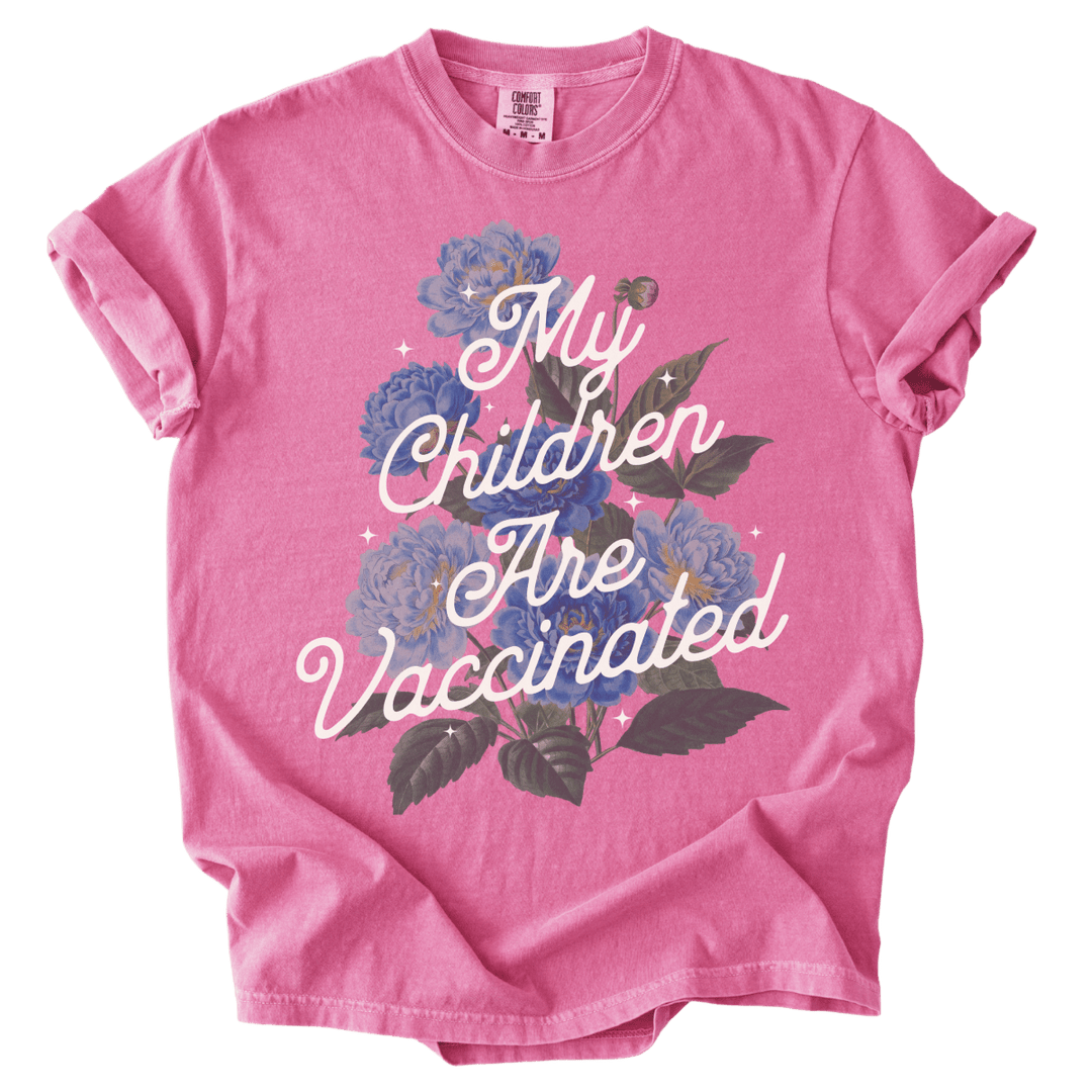 My Children Are Vaccinated Tee - The Rogue Petal Co. - T-Shirt
