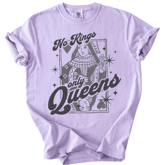 No Kings Only Queens Tee - The Rogue Petal Co. - T-Shirt
