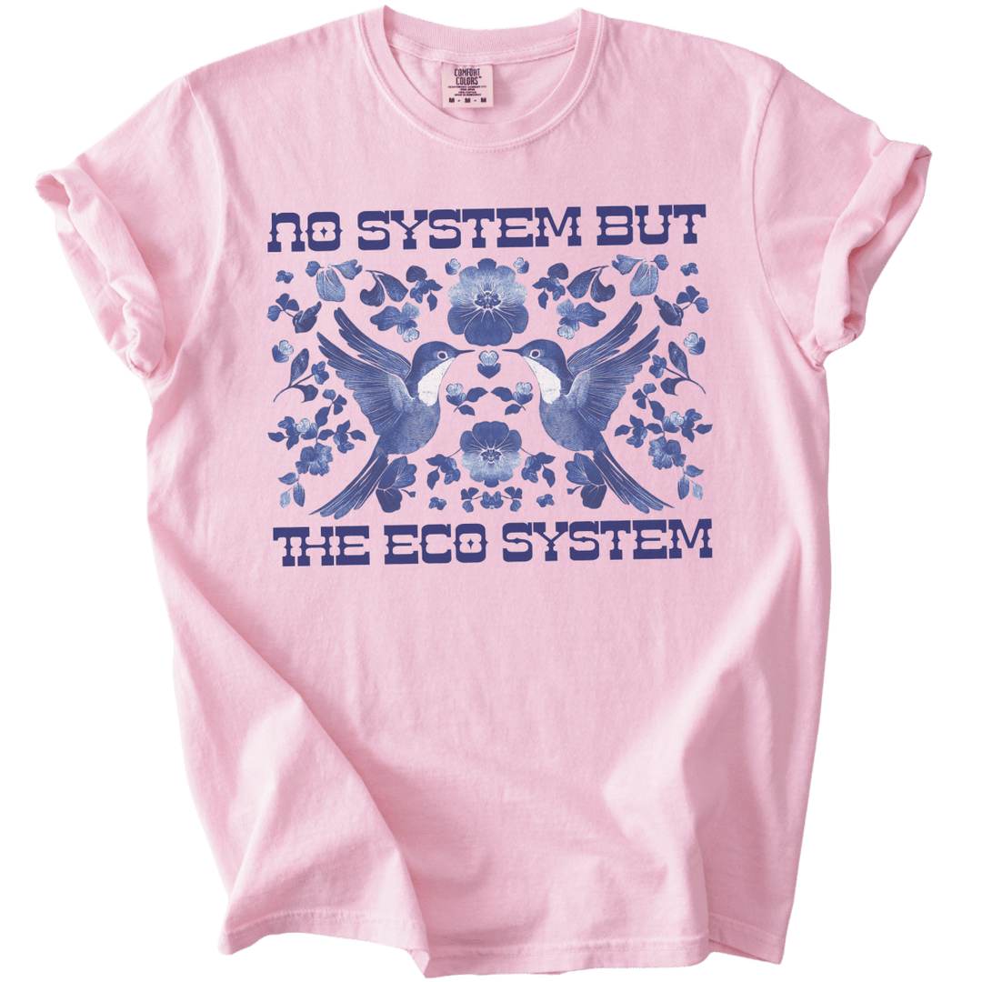 No System But The Ecosystem Birds Tee - The Rogue Petal Co. - T-Shirt